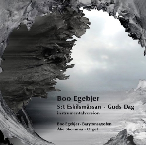 Egebjer Boo - St Eskilsmässan - Guds Dag i gruppen CD / Klassisk hos Bengans Skivbutik AB (698406)