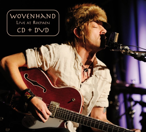 Wovenhand - Live At Roepaen (+ Bonus-Dvd) i gruppen CD / Toppselgere hos Bengans Skivbutik AB (698910)