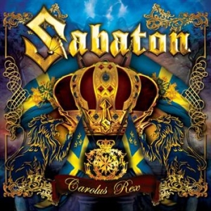 Sabaton - Carolus Rex i gruppen CD / Metal,Svensk Musikkk hos Bengans Skivbutik AB (699482)