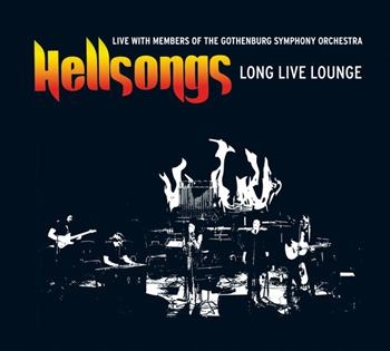 Hellsongs - Long Live Lounge i gruppen CD / Toppselgere hos Bengans Skivbutik AB (699601)
