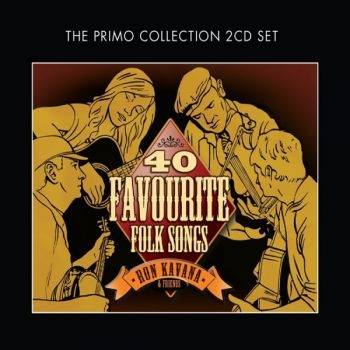 Kavana Ron And Friends - 40 Favourite Folk Songs i gruppen CD / Pop hos Bengans Skivbutik AB (699882)