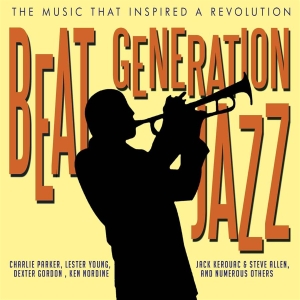 V/A - Beat Generation Jazz - Beat Generation Jazz i gruppen CD hos Bengans Skivbutik AB (699976)