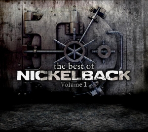 Nickelback - The Best Of Nickelback, Vol. 1 i gruppen CD / Pop-Rock hos Bengans Skivbutik AB (705785)