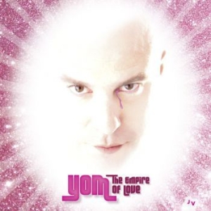 Yom - Empire Of Love i gruppen CD / Toppselgere hos Bengans Skivbutik AB (706900)