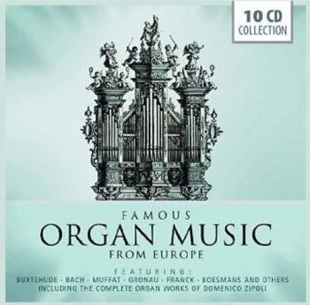 Vogel/Radulescu/Ghielmi/Sluys - Famous Organ Music From Europe i gruppen CD / Klassisk hos Bengans Skivbutik AB (708630)