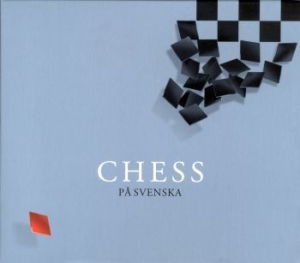 Helen Sjöholm, Tommy Körberg, Josefin Nilsson - Chess På Svenska i gruppen Minishops / Abba / Björn Ulvaeus hos Bengans Skivbutik AB (807350)
