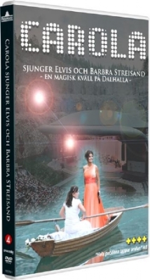 Carola - Carola sjunger Elvis och Barbra Streisand i gruppen -Start DVDBR hos Bengans Skivbutik AB (822615)
