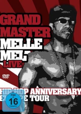 Grandmaster Melle Mel - Hip Hop Anniversary Europe Tour i gruppen Musikkk-DVD & Bluray hos Bengans Skivbutik AB (885375)