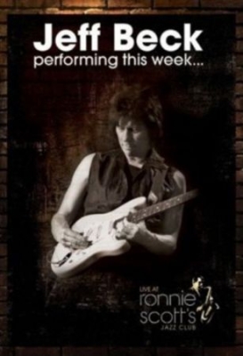 Beck Jeff - Jeff Beck: Performing This Week - Live at Ronnie Scott's i gruppen Labels /  hos Bengans Skivbutik AB (888554)
