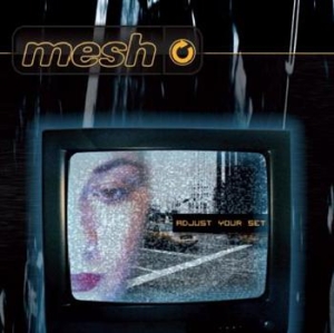 Mesh - Adjust Your Set i gruppen Musikk / CD-Singel / Pop-Rock hos Bengans Skivbutik AB (900184)