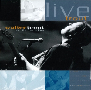 Trout Walter - Live Trout i gruppen CD / Blues,Jazz hos Bengans Skivbutik AB (902594)