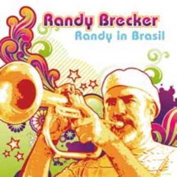 Brecker Randy - Randy In Brasil (Inkl.Cd) i gruppen VINYL / Toppselgere hos Bengans Skivbutik AB (913026)