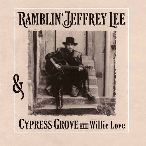 Ramblin Jeffrey Lee - Jeffrey Lee & Cypress Grove With Wi i gruppen VINYL / Pop hos Bengans Skivbutik AB (929441)