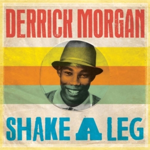 Morgan Derrick - Shake A Leg i gruppen CD / Reggae hos Bengans Skivbutik AB (929490)