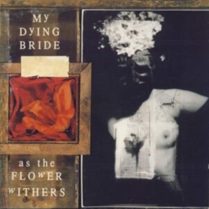My Dying Bride - As The Flower Withers (Vinyl Lp) i gruppen -Start Vinyl hos Bengans Skivbutik AB (932511)