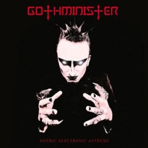Gothminister - Gothic Electronic Anthems i gruppen CD / Metal,Norsk Musikkk hos Bengans Skivbutik AB (934585)