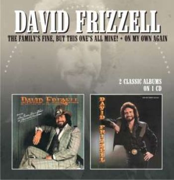 Frizzell David - Family's Fine But This One's All Mi i gruppen CD / Toppselgere hos Bengans Skivbutik AB (944330)