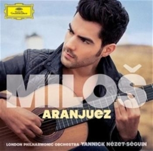 Milos Karadaglic London Philharmon - Aranjuez i gruppen CD hos Bengans Skivbutik AB (953882)