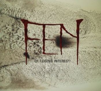 Fen - Of Losing Interest i gruppen CD / Toppselgere hos Bengans Skivbutik AB (956568)