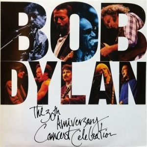 Dylan Bob - 30Th Anniversary Concert Celebration [Deluxe Edition] i gruppen CD hos Bengans Skivbutik AB (957360)