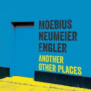 Moebius Neumeier Engler - Another Other Places i gruppen CD hos Bengans Skivbutik AB (983503)