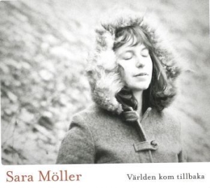 Möller Sara - Världen Kom Tillbaka i gruppen CD hos Bengans Skivbutik AB (983601)