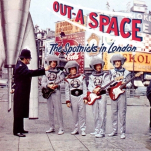 Spotnicks - Out-A Space In London i gruppen Labels /  hos Bengans Skivbutik AB (989941)