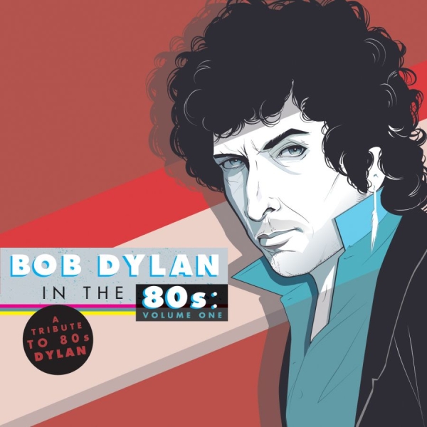 Various Artists - Bob Dylan In The 80'S:A Tribute i gruppen VINYL / Toppselgere hos Bengans Skivbutik AB (989945)