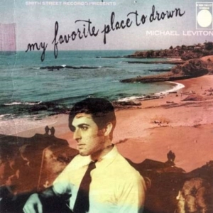 Leviton Michael - My Favorite Place To Drown i gruppen Annet /  hos Bengans Skivbutik AB (989981)
