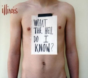 Illinois - What The Hell Do I Know? i gruppen CD / Rock hos Bengans Skivbutik AB (989986)