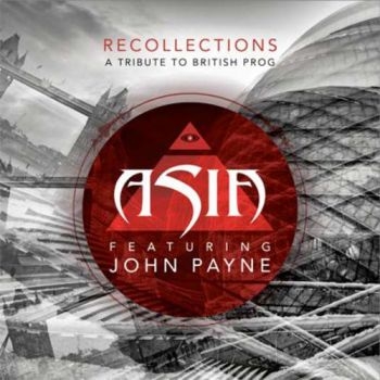 Asia Featuring John Payne - Recollections: A Tribute To British i gruppen CD / Rock hos Bengans Skivbutik AB (992768)