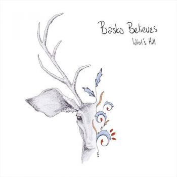 Basko Believes - Idiot's Hill i gruppen CD / Pop hos Bengans Skivbutik AB (996526)
