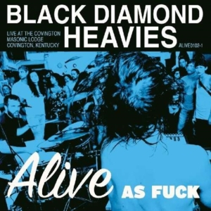 Black Diamond Heavies - Alive As Fuck:Masinic Lodge i gruppen Annet /  hos Bengans Skivbutik AB (996561)