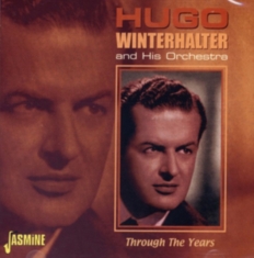 Winterhalter Hugo & His Orchestra - Through The Years