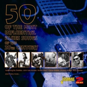 Various Artists - 50 Of The Most Influential Blues So