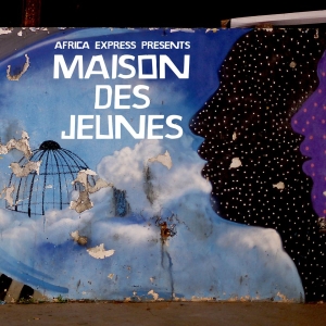 Various Artists - Africa Express:Maison Des Jeunes