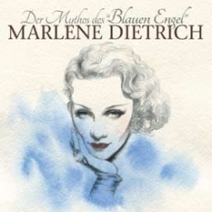 Dietrich Marlene - Der Mythos Des Blauen Engel i gruppen CD hos Bengans Skivbutik AB (1020737)