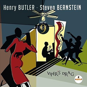 Butler Bernstein & The Hot 9 - Viper's Drag (Digi)