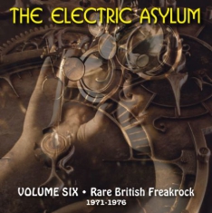 Various Artists - Electric Asylum Vol. 6: Rare Britis
