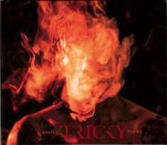 Tricky - Adrian Thaws