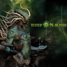 Various Artists - Tested On Aliens