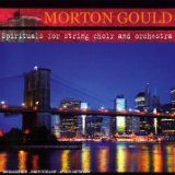 Morton Gould - Spirituals for Strings Choir and Orchestra i gruppen CD hos Bengans Skivbutik AB (1132499)