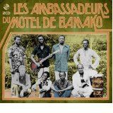 Les Ambassadeurs ft. Salif Keita - Les Ambassadeurs du Motel de Bamako i gruppen CD hos Bengans Skivbutik AB (1147021)