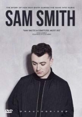 Sam Smith - Sam Smith My Story i gruppen DVD & BLU-RAY hos Bengans Skivbutik AB (1151503)