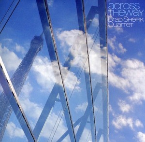 Shepik Brad Quartet - Across The Way