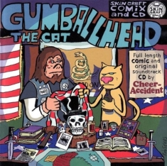 Cheer-Accident - Gumballhead The Cat W/ Comic Book