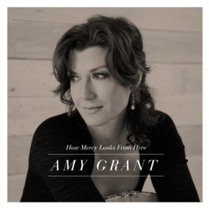 Grant Amy - How Mercy Looks From Here