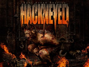 Hackneyed - Burn After Reaping