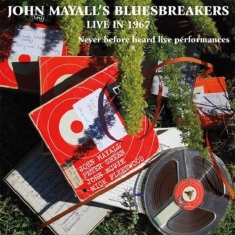 John Mayall & The Bluesbreakers - Live In 1967