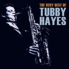 Hayes Tubby - Very Best Of Tubby Hayes